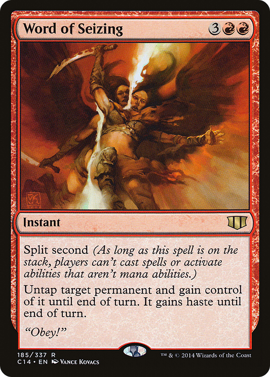 Word of Seizing (C14-185) - Commander 2014 - Premium MTG Single from Wizards of the Coast - Just $0.08! Shop now at Game Crave Tournament Store