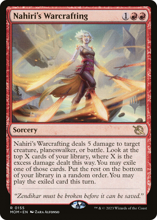 Nahiri's Warcrafting (PMOM-155P) - March of the Machine Promos Foil - Premium MTG Single from Wizards of the Coast - Just $0.08! Shop now at Game Crave Tournament Store