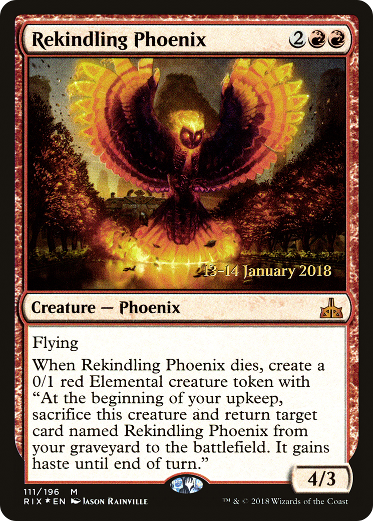 Rekindling Phoenix (PRIX-111S) - Rivals of Ixalan Promos Foil - Premium MTG Single from Wizards of the Coast - Just $0.98! Shop now at Game Crave Tournament Store