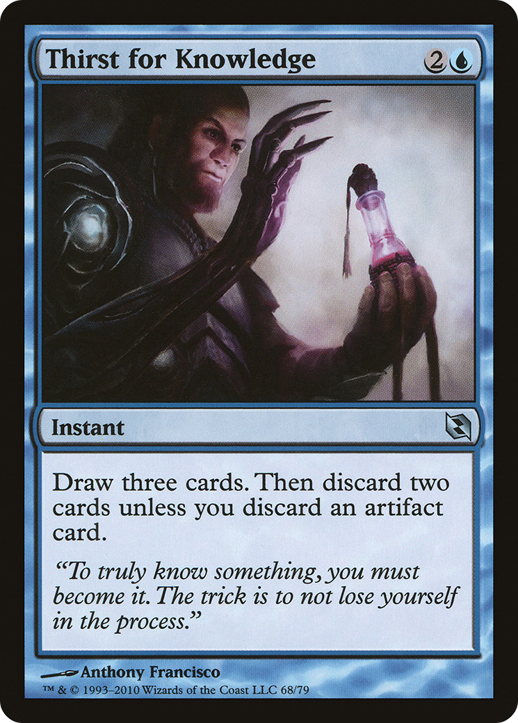 Thirst for Knowledge (DDF-068) - Duel Decks: Elspeth vs. Tezzeret - Premium MTG Single from Wizards of the Coast - Just $0.08! Shop now at Game Crave Tournament Store