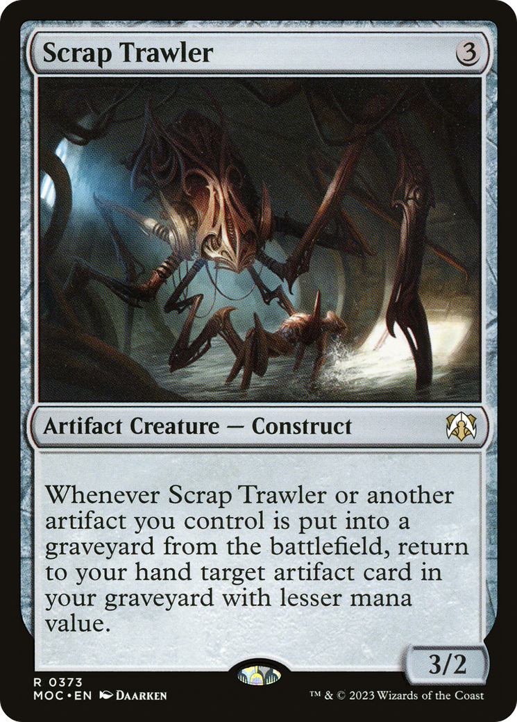 Scrap Trawler (MOC-373) - March of the Machine Commander - Premium MTG Single from Wizards of the Coast - Just $0.16! Shop now at Game Crave Tournament Store