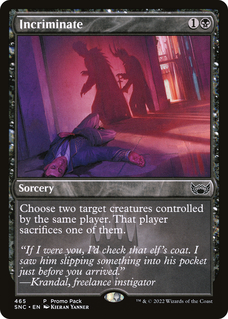 Incriminate (SNC-465) - Streets of New Capenna - Premium MTG Single from Wizards of the Coast - Just $0.08! Shop now at Game Crave Tournament Store