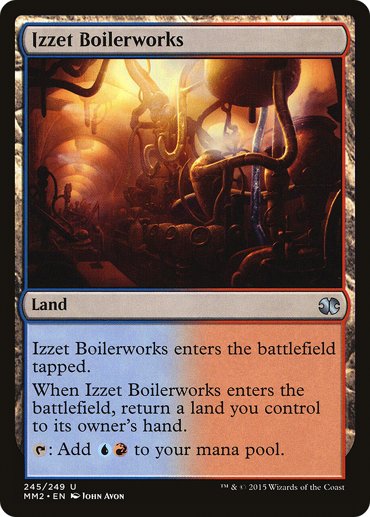 Izzet Boilerworks (MM2-245) - Modern Masters 2015 Foil - Premium MTG Single from Wizards of the Coast - Just $0.15! Shop now at Game Crave Tournament Store