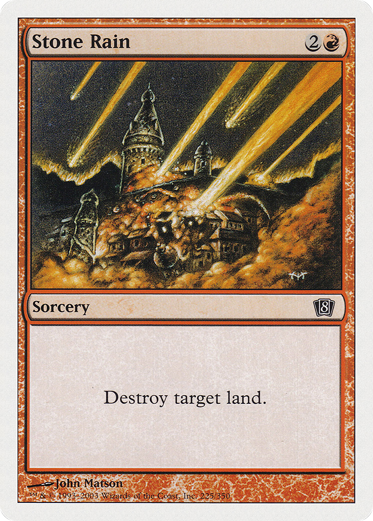 Stone Rain (8ED-225) - Eighth Edition - Premium MTG Single from Wizards of the Coast - Just $0.08! Shop now at Game Crave Tournament Store