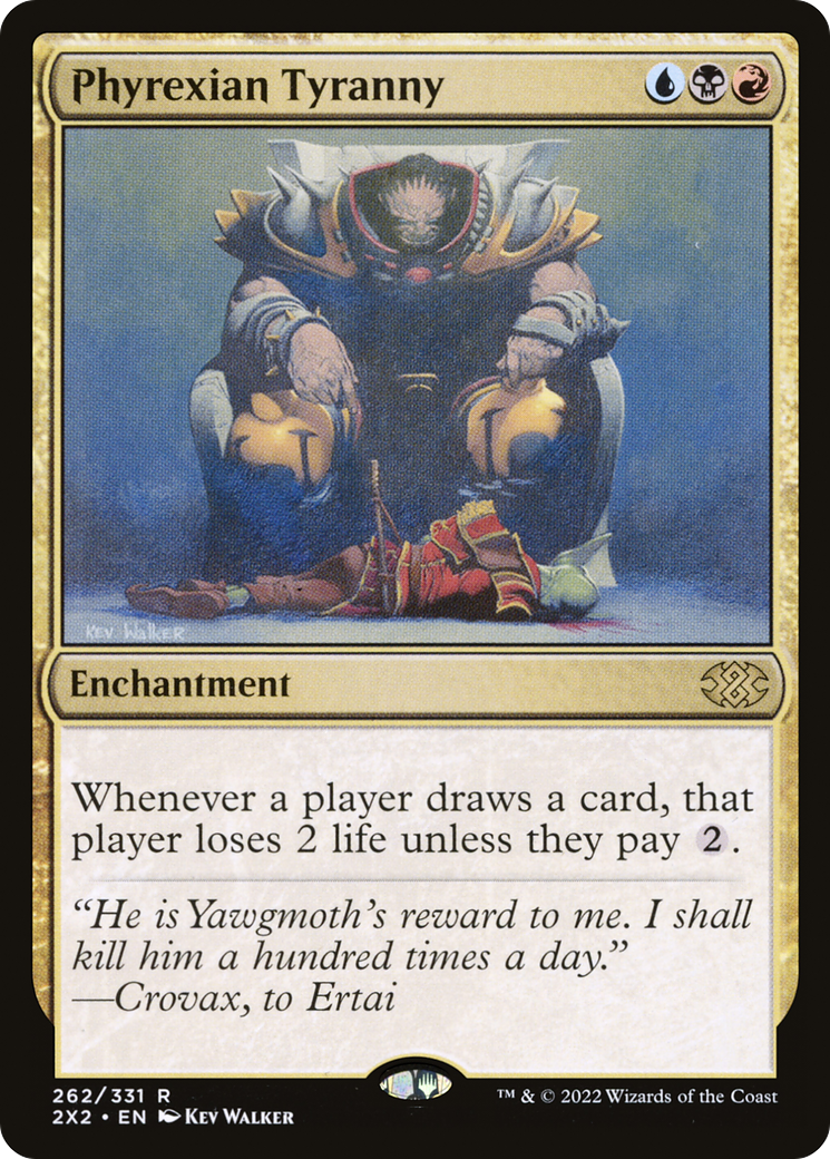 Phyrexian Tyranny (2X2-262) - Double Masters 2022 - Premium MTG Single from Wizards of the Coast - Just $1.19! Shop now at Game Crave Tournament Store