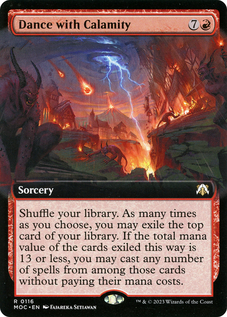 Dance with Calamity (MOC-116) - March of the Machine Commander: (Extended Art) - Premium MTG Single from Wizards of the Coast - Just $0.44! Shop now at Game Crave Tournament Store