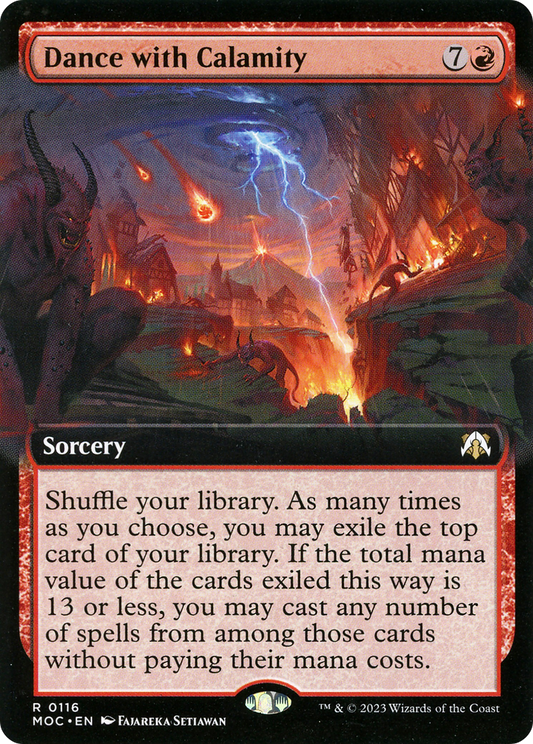 Dance with Calamity (MOC-116) - March of the Machine Commander: (Extended Art) - Premium MTG Single from Wizards of the Coast - Just $0.44! Shop now at Game Crave Tournament Store