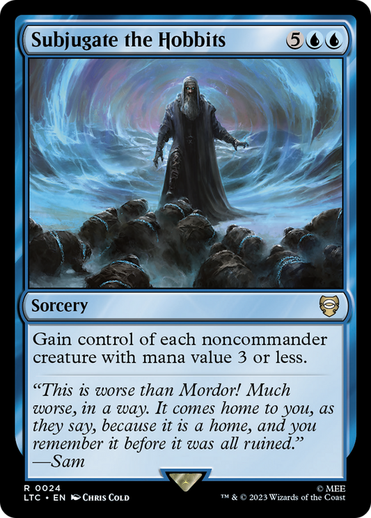 Subjugate the Hobbits (LTC-024) - Tales of Middle-earth Commander - Premium MTG Single from Wizards of the Coast - Just $0.08! Shop now at Game Crave Tournament Store