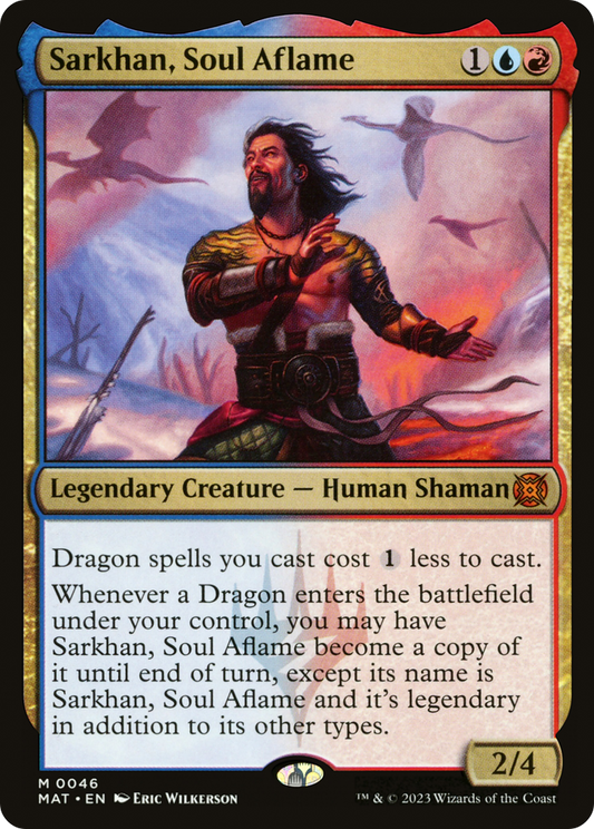 Sarkhan, Soul Aflame (MAT-046) - March of the Machine: The Aftermath - Premium MTG Single from Wizards of the Coast - Just $1! Shop now at Game Crave Tournament Store