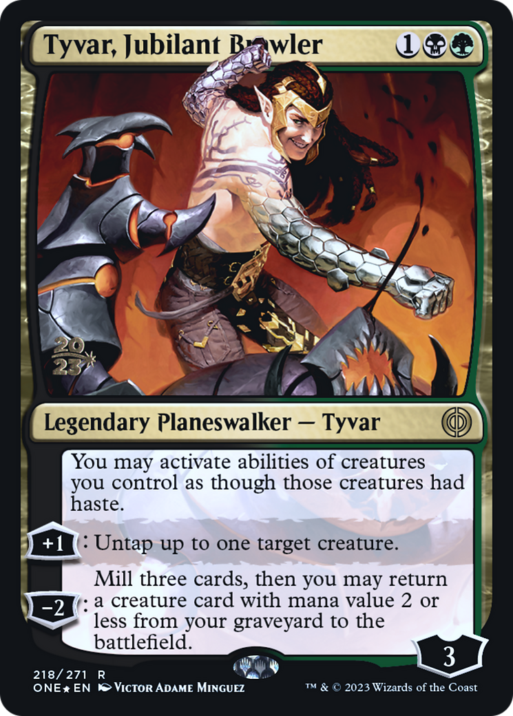 Tyvar, Jubilant Brawler (PONE-218S) - Phyrexia: All Will Be One Promos Foil - Premium MTG Single from Wizards of the Coast - Just $2.63! Shop now at Game Crave Tournament Store