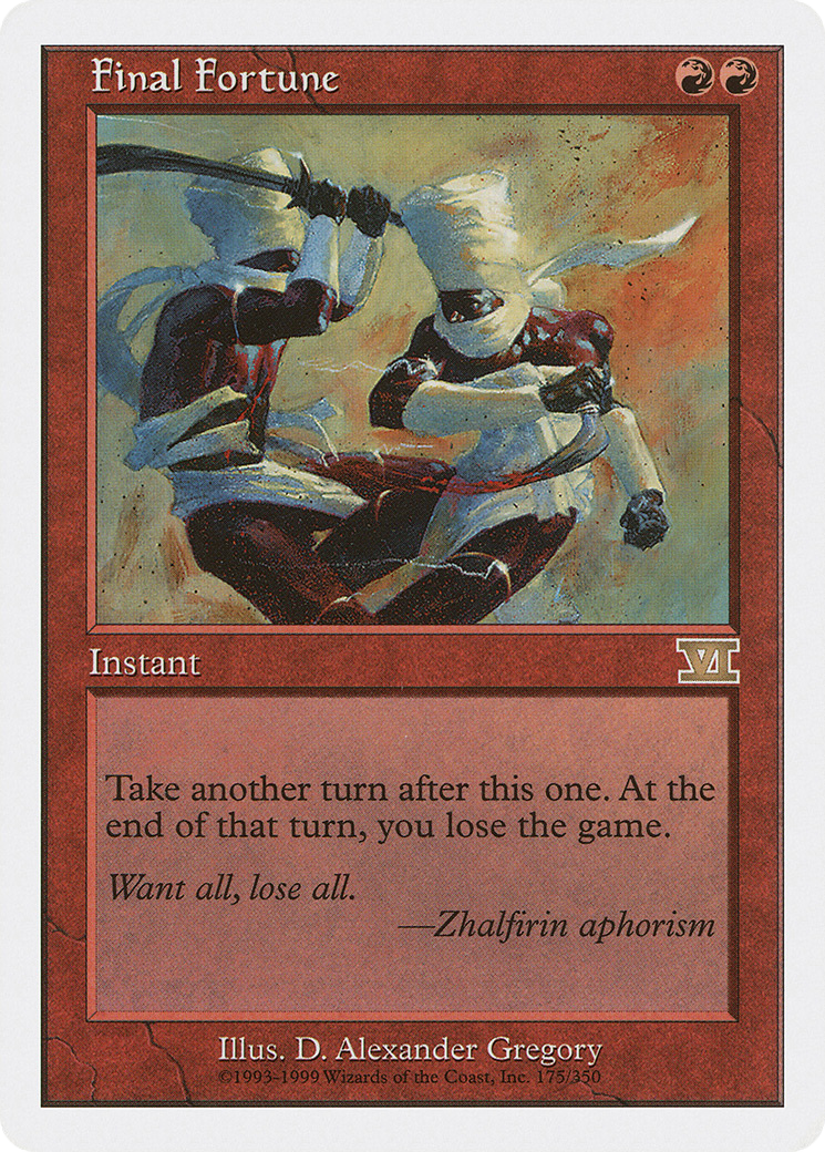 Final Fortune (6ED-175) - Classic Sixth Edition - Premium MTG Single from Wizards of the Coast - Just $4.70! Shop now at Game Crave Tournament Store