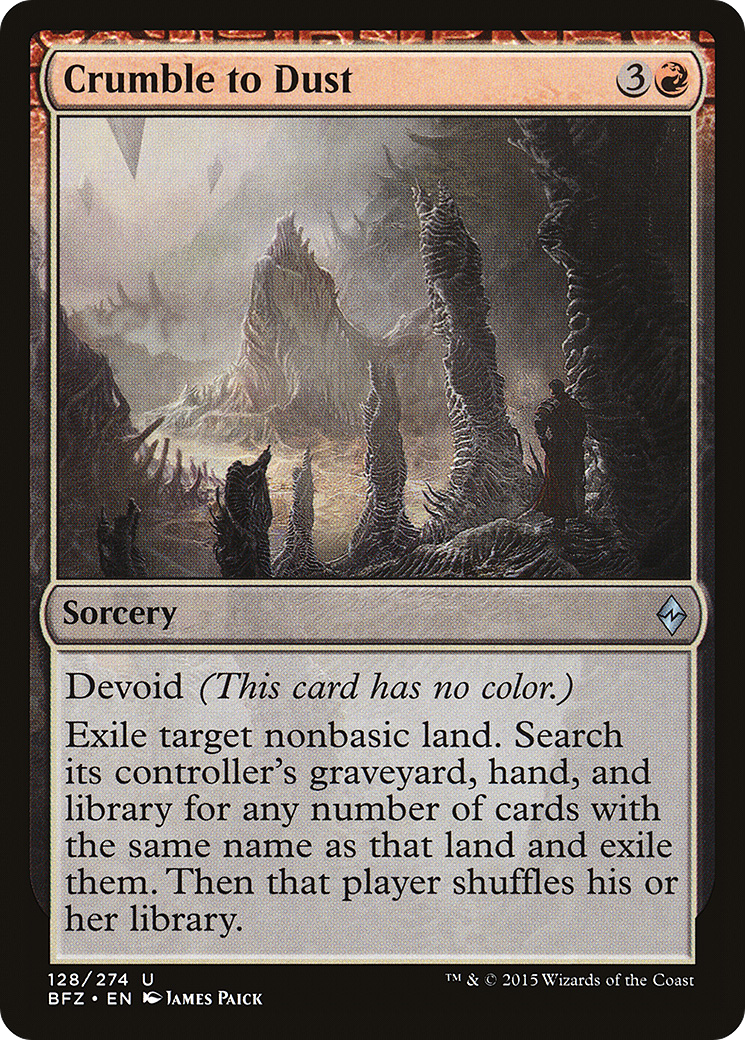 Crumble to Dust (BFZ-128) - Battle for Zendikar: (devoid) Foil - Premium MTG Single from Wizards of the Coast - Just $0.27! Shop now at Game Crave Tournament Store
