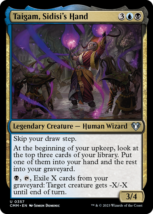 Taigam, Sidisi's Hand (CMM-357) - Commander Masters - Premium MTG Single from Wizards of the Coast - Just $0.25! Shop now at Game Crave Tournament Store