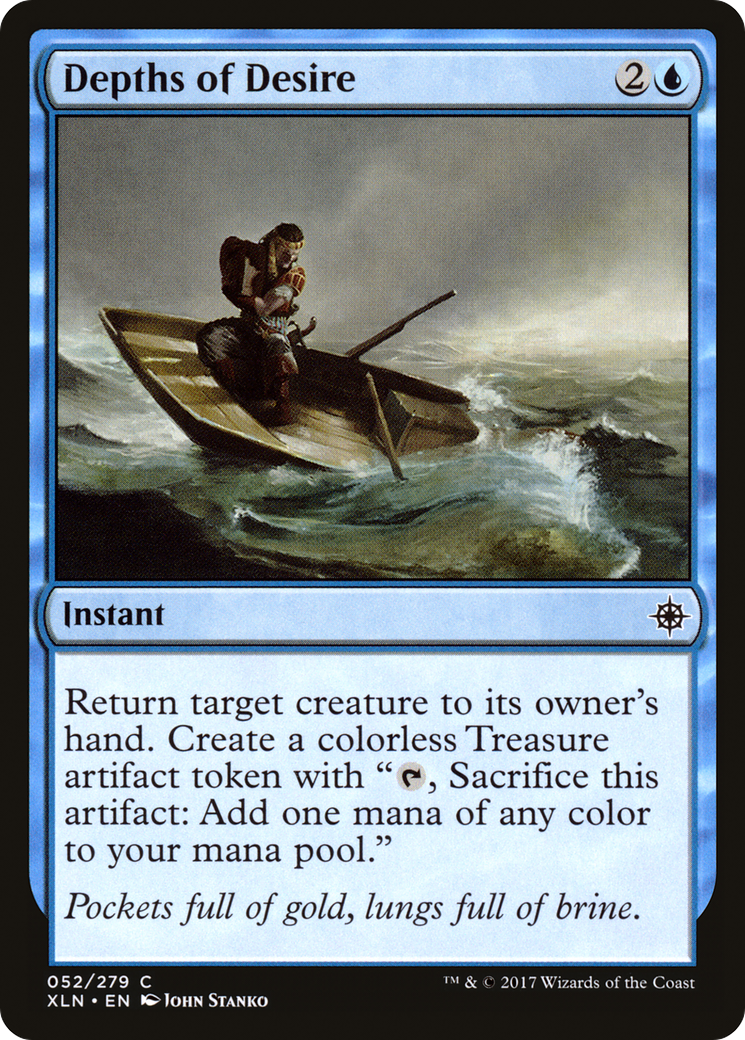 Depths of Desire (XLN-052) - Ixalan - Premium MTG Single from Wizards of the Coast - Just $0.08! Shop now at Game Crave Tournament Store