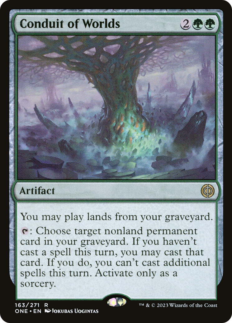 Conduit of Worlds (ONE-163) - Phyrexia: All Will Be One - Premium MTG Single from Wizards of the Coast - Just $0.68! Shop now at Game Crave Tournament Store