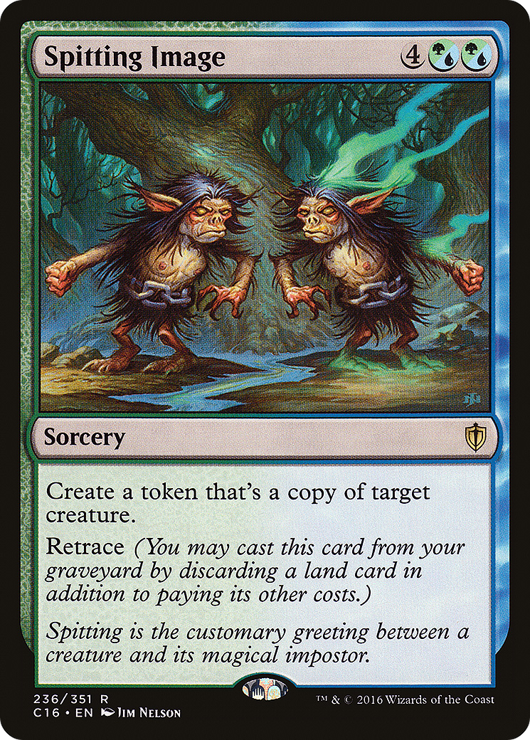 Spitting Image (C16-236) - Commander 2016 - Premium MTG Single from Wizards of the Coast - Just $0.08! Shop now at Game Crave Tournament Store