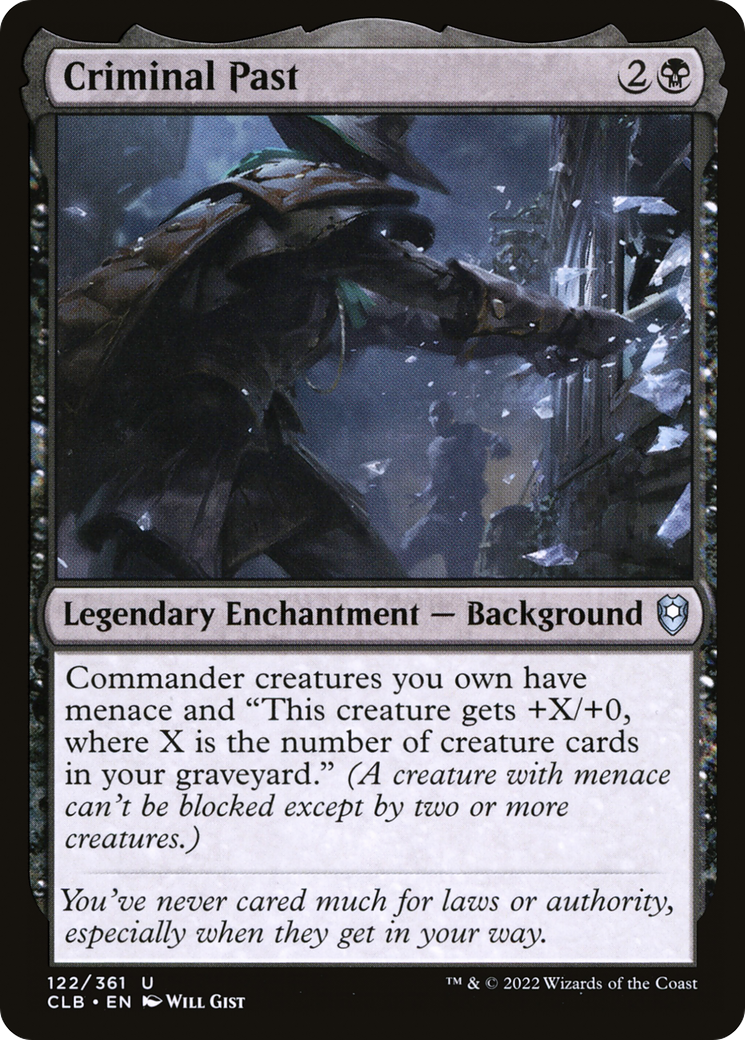 Criminal Past (CLB-122) - Commander Legends: Battle for Baldur's Gate - Premium MTG Single from Wizards of the Coast - Just $0.08! Shop now at Game Crave Tournament Store
