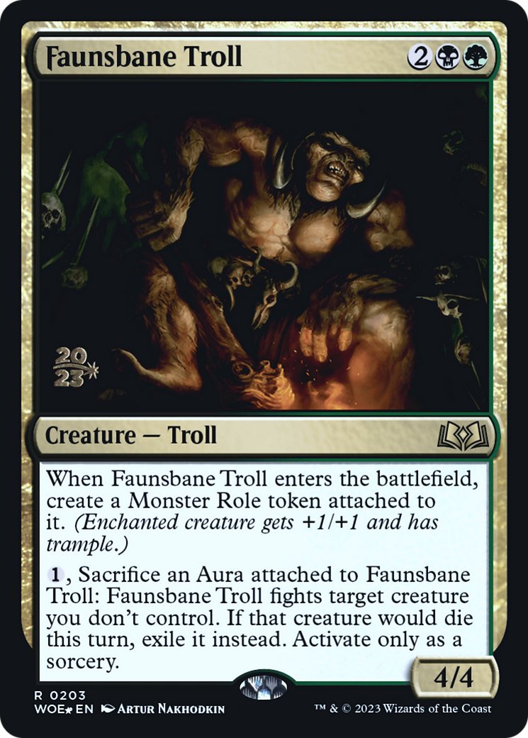 Faunsbane Troll (PWOE-203S) - Wilds of Eldraine Promos Foil - Premium MTG Single from Wizards of the Coast - Just $0.08! Shop now at Game Crave Tournament Store