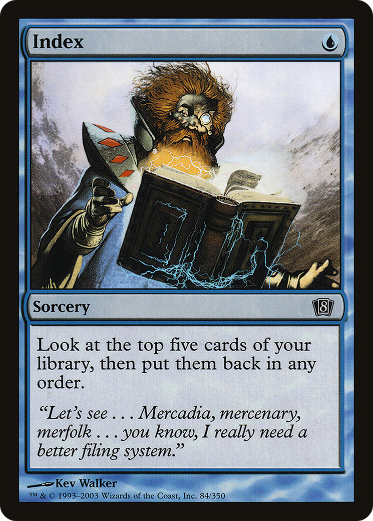 Index (8ED-84★) - Eighth Edition Foil - Premium MTG Single from Wizards of the Coast - Just $0.12! Shop now at Game Crave Tournament Store
