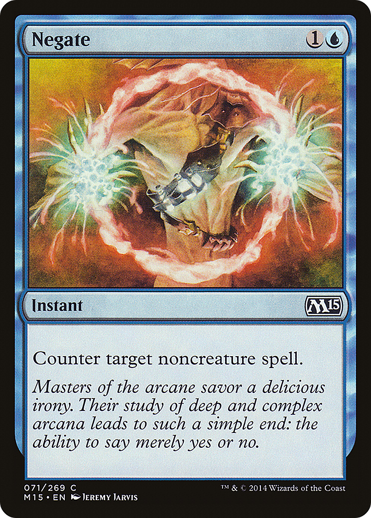 Negate (M15-071) - Magic 2015 - Premium MTG Single from Wizards of the Coast - Just $0.08! Shop now at Game Crave Tournament Store