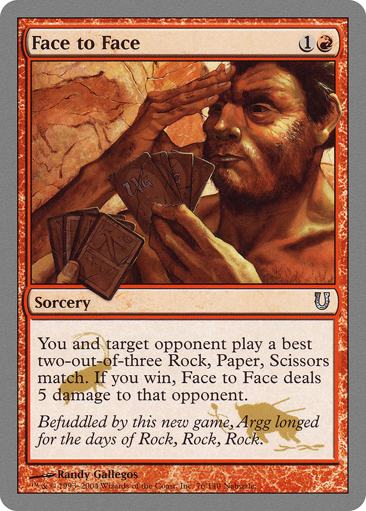 Face to Face (UNH-076) - Unhinged Foil - Premium MTG Single from Wizards of the Coast - Just $0.48! Shop now at Game Crave Tournament Store