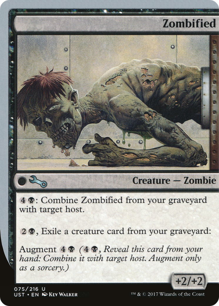 Zombified (UST-075) - Unstable - Premium MTG Single from Wizards of the Coast - Just $0.25! Shop now at Game Crave Tournament Store