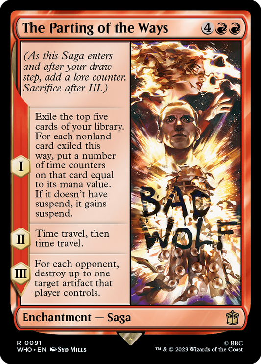 The Parting of the Ways (WHO-091) - Doctor Who - Premium MTG Single from Wizards of the Coast - Just $0.08! Shop now at Game Crave Tournament Store