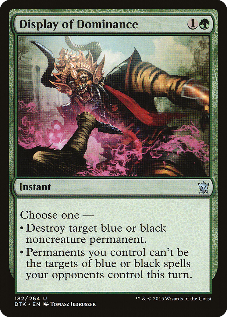 Display of Dominance (DTK-182) - Dragons of Tarkir - Premium MTG Single from Wizards of the Coast - Just $0.08! Shop now at Game Crave Tournament Store