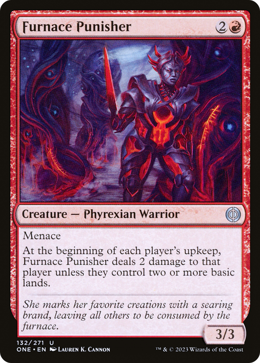 Furnace Punisher (ONE-132) - Phyrexia: All Will Be One - Premium MTG Single from Wizards of the Coast - Just $0.08! Shop now at Game Crave Tournament Store