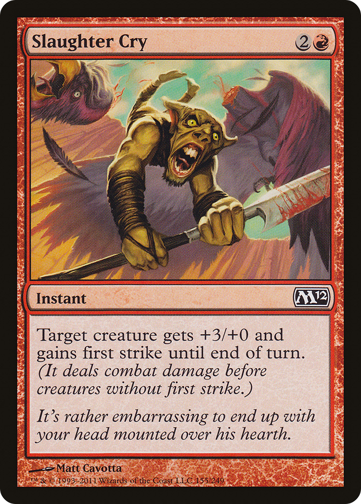 Slaughter Cry (M12-155) - Magic 2012 - Premium MTG Single from Wizards of the Coast - Just $0.08! Shop now at Game Crave Tournament Store