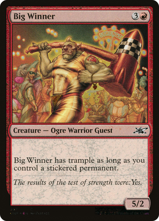 Big Winner (UNF-387) - Unfinity Foil - Premium MTG Single from Wizards of the Coast - Just $0.25! Shop now at Game Crave Tournament Store