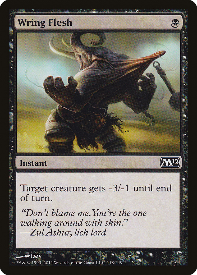 Wring Flesh (M12-118) - Magic 2012 Foil - Premium MTG Single from Wizards of the Coast - Just $0.08! Shop now at Game Crave Tournament Store