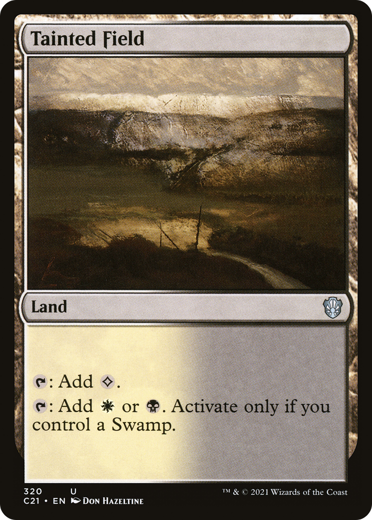 Tainted Field (C21-320) - Commander 2021 - Premium MTG Single from Wizards of the Coast - Just $0.25! Shop now at Game Crave Tournament Store