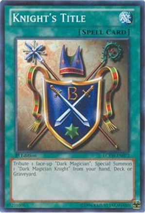 Knight's Title (LCYW-EN072) - Legendary Collection 3: Yugi's World 1st Edition - Premium Yugioh Single from Konami - Just $0.52! Shop now at Game Crave Tournament Store