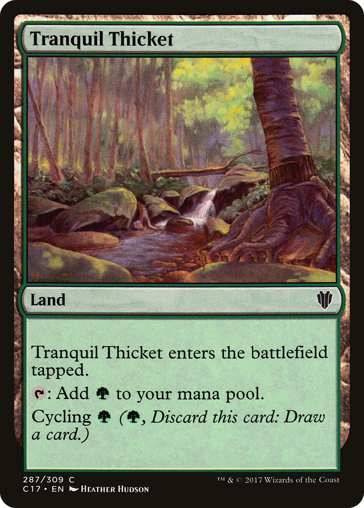 Tranquil Thicket (C17-287) - Commander 2017 - Premium MTG Single from Wizards of the Coast - Just $0.08! Shop now at Game Crave Tournament Store