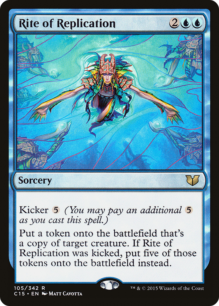 Rite of Replication (C15-105) - Commander 2015 - Premium MTG Single from Wizards of the Coast - Just $0.77! Shop now at Game Crave Tournament Store