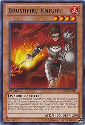Brushfire Knight (CBLZ-EN037) - Cosmo Blazer Unlimited - Premium Yugioh Single from Konami - Just $0.25! Shop now at Game Crave Tournament Store