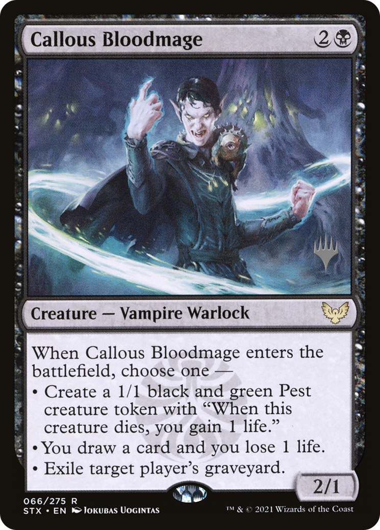 Callous Bloodmage (PSTX-66P) - Strixhaven: School of Mages Promos - Premium MTG Single from Wizards of the Coast - Just $0.08! Shop now at Game Crave Tournament Store