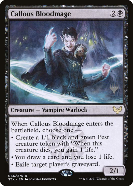 Callous Bloodmage (PSTX-66P) - Strixhaven: School of Mages Promos - Premium MTG Single from Wizards of the Coast - Just $0.08! Shop now at Game Crave Tournament Store