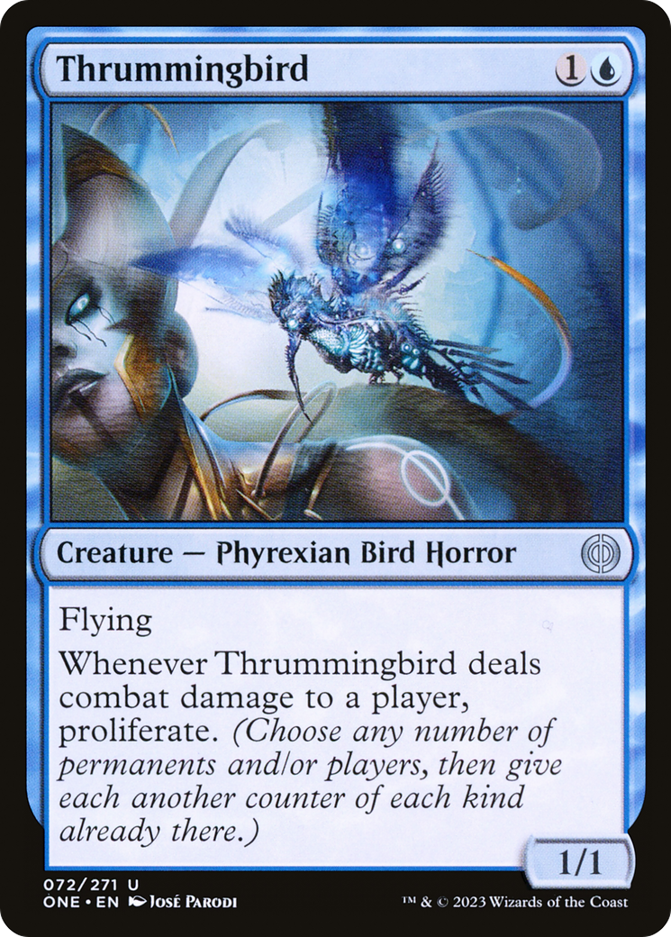 Thrummingbird (ONE-072) - Phyrexia: All Will Be One - Premium MTG Single from Wizards of the Coast - Just $0.25! Shop now at Game Crave Tournament Store