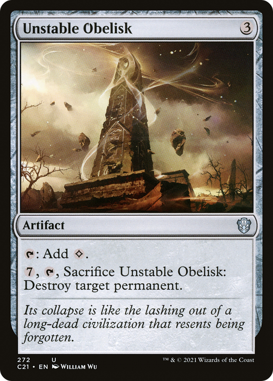 Unstable Obelisk (C21-272) - Commander 2021 - Premium MTG Single from Wizards of the Coast - Just $0.08! Shop now at Game Crave Tournament Store