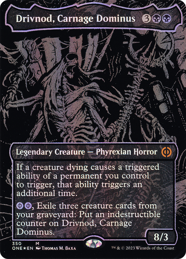 Drivnod, Carnage Dominus (ONE-350) - Phyrexia: All Will Be One (Borderless) Foil - Premium MTG Single from Wizards of the Coast - Just $14.65! Shop now at Game Crave Tournament Store