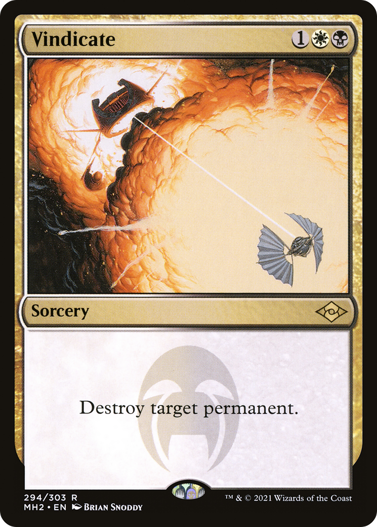 Vindicate (MH2-294) - Modern Horizons 2 Foil - Premium MTG Single from Wizards of the Coast - Just $0.48! Shop now at Game Crave Tournament Store