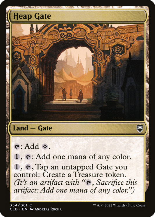 Heap Gate (CLB-354) - Commander Legends: Battle for Baldur's Gate - Premium MTG Single from Wizards of the Coast - Just $0.08! Shop now at Game Crave Tournament Store