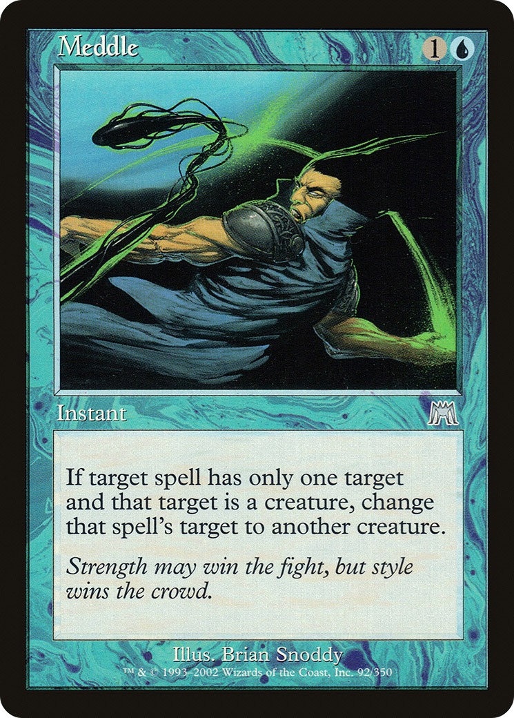 Meddle (ONS-092) - Onslaught - Premium MTG Single from Wizards of the Coast - Just $0.08! Shop now at Game Crave Tournament Store