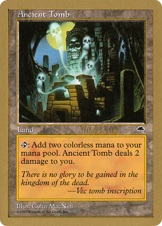Ancient Tomb (WC99-MLP315) - World Championship Decks 1999 - Premium MTG Single from Wizards of the Coast - Just $31.83! Shop now at Game Crave Tournament Store