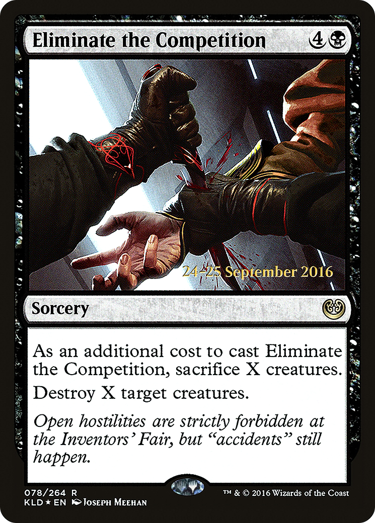 Eliminate the Competition (PKLD-78S) - Kaladesh Promos Foil - Premium MTG Single from Wizards of the Coast - Just $0.08! Shop now at Game Crave Tournament Store