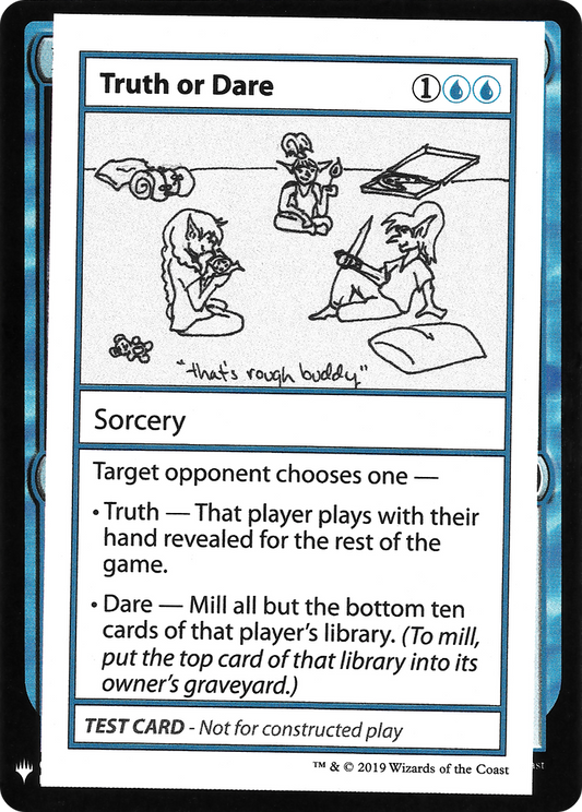 Truth or Dare (CMB1-032) - Mystery Booster Playtest Cards 2019 - Premium MTG Single from Wizards of the Coast - Just $1.12! Shop now at Game Crave Tournament Store