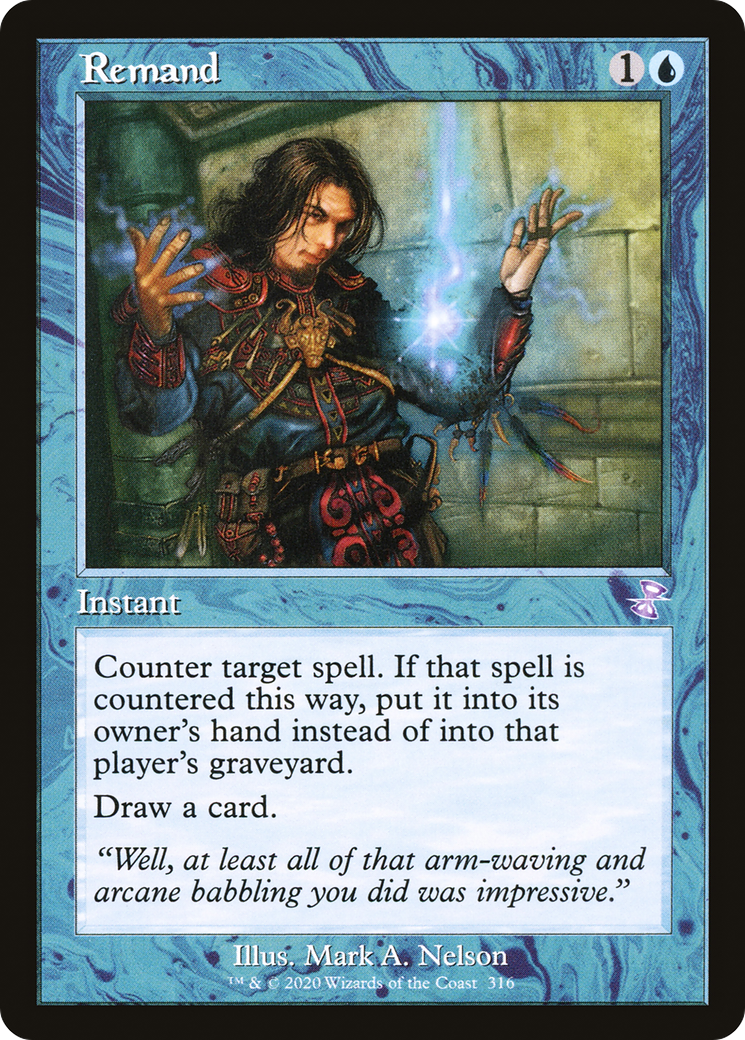 Remand (TSR-316) - Time Spiral Remastered - Premium MTG Single from Wizards of the Coast - Just $0.25! Shop now at Game Crave Tournament Store