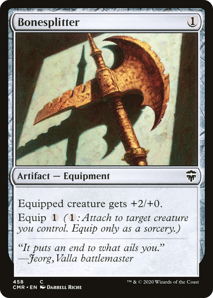Bonesplitter (CMR-458) - Commander Legends - Premium MTG Single from Wizards of the Coast - Just $0.08! Shop now at Game Crave Tournament Store